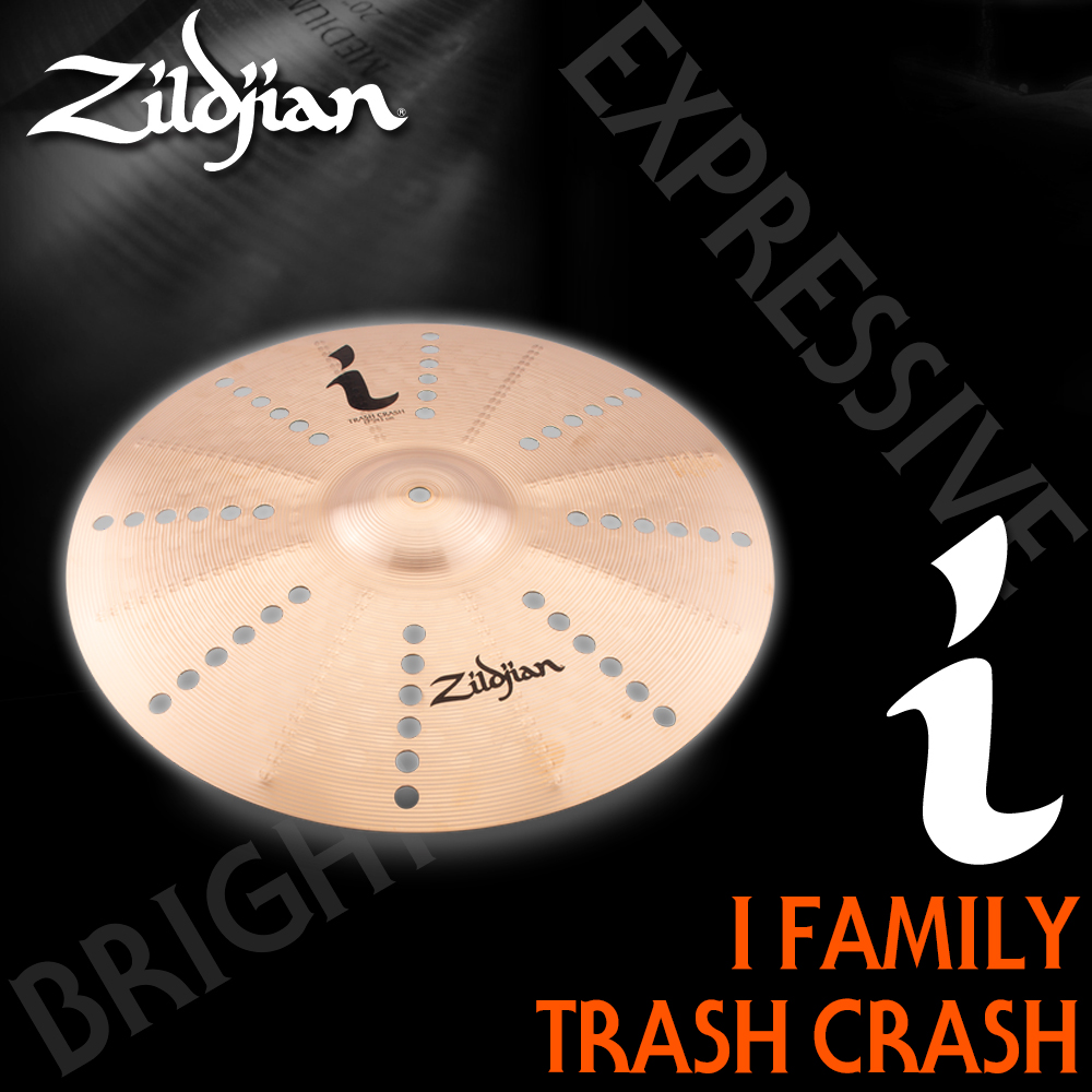 [★드럼채널★] Zildjian I Family Trash Crash 17" / ILH17TRC